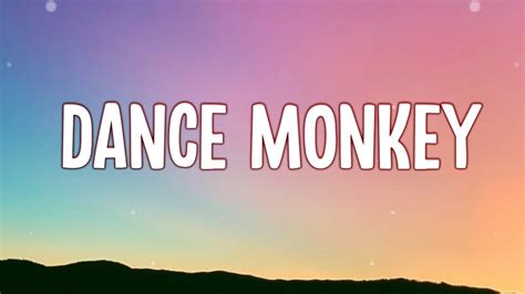 dance monkey youtube|dance monkey lyric video.